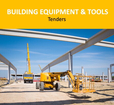 BUILDING EQUIPMENT AND TOOLS TENDERS 